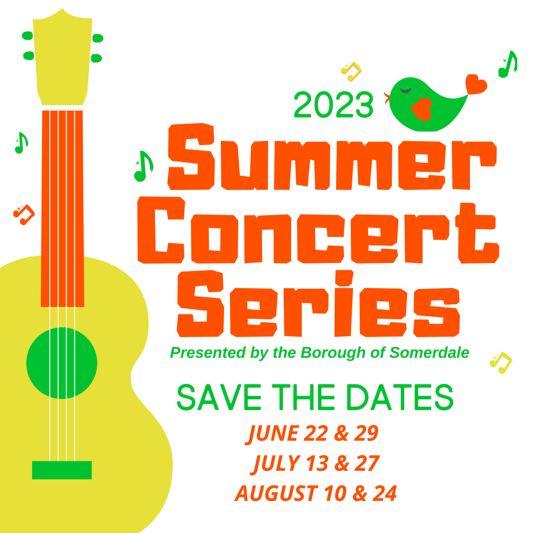 Somerdale Summer Concert Series Dates Announced Somerdale, NJ