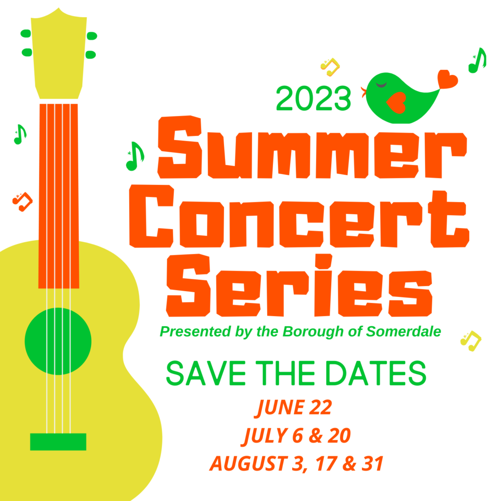 Somerdale Summer Concert Series Dates Announced Somerdale, NJ